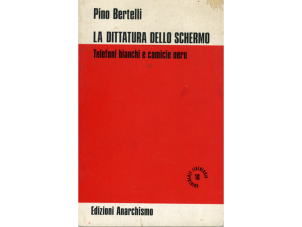 La dittatura dello schermo. Telefoni bianchi e camicie nere