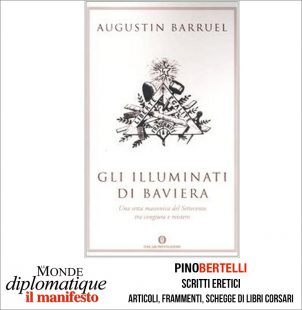 GLI ILLUMINATI DI BAVIERA. UNA SETTA MASSONICA DEL SETTECENTO TRA CONGIURA E MISTERO
