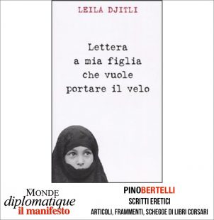 LETTERA A MIA FIGLIA CHE VUOLE PORTARE IL VELO – LEILA DJITLI