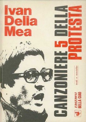 Lettera a Ivan Della Mea