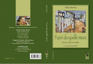 Fuori da quelle mura. Poesie e prose inedite