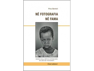 Né fotografia né fama