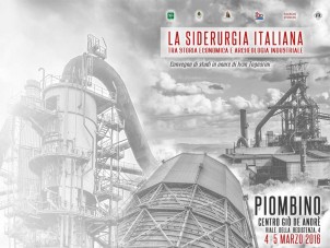 La siderurgia italiana tra storia economica e archeologia industriale