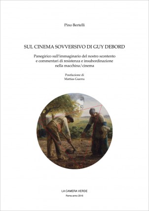 Sul cinema sovversivo di Guy Debord