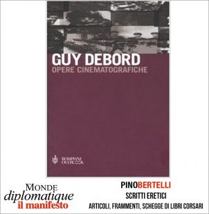 OPERE CINEMATOGRAFICHE DI GUY DEBORD