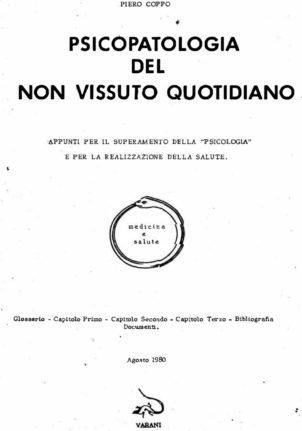 Psicopatologia del non vissuto quotidiano – Piero Coppo