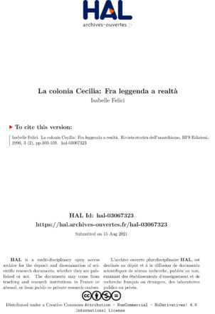 La colonia Cecilia: Fra leggenda a realtà