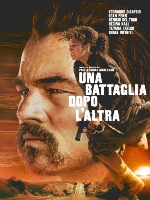 Una battaglia dopo l’altra (2025) di Paul Thomas Anderson