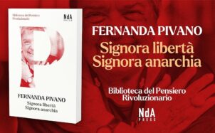 Fernanda Pivano. Signora libertà, signora anarchia